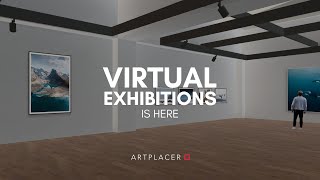 ArtPlacer Virtual Exhibitions is here 📣 [upl. by Garwin]