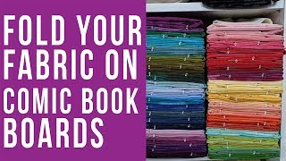 How to Fold your Fabric on Comic Book Boards [upl. by Ynohtnakram]