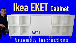 IKEA EKET Cabinet Combination with Legs Assembly Tutorial part1 [upl. by Ajin]