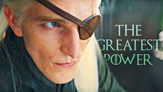 Aemond Targaryen  The Greatest Power [upl. by Namyac]