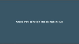 Oracle Transportation Management Cloud [upl. by Sisto]