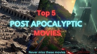 Top 5 post apocalyptic movies that you should never miss  Top IMDb rated movies [upl. by Nais125]