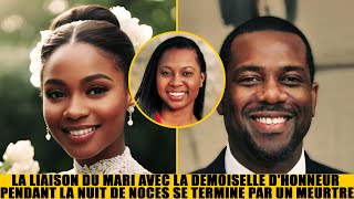 La liaison du mari avec la demoiselle dhonneur lors de la nuit de noces se termine par un meurtre b [upl. by Jeanette]