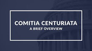 Understanding Comitia Centuriata Roman Republics Legislative Assembly [upl. by Readus700]