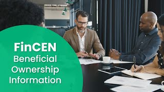 The Small Business Guide to FinCEN Beneficial Ownership Information [upl. by Nolra]