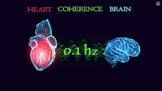 01 hertz frequency  Heart Brain Coherence Meditation Music Syncronization with Binaural Beats [upl. by Anabel]