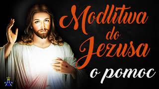 🙏 Modlitwa do Jezusa o pomoc 🙏 Bardzo skuteczna [upl. by Fein707]