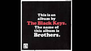 T͟h͟e B͟l͟ack Keys – Brothers Deluxe Remastered Anniversary Edition 2021 [upl. by Telfore]