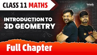 Introduction to 3D Geometry Class 11 Full Chapter  Class 11 Maths Chapter 12 CBSE 2024  Vijay Sir [upl. by Dotty]