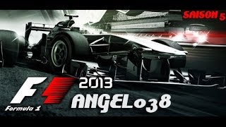 F1 2013 par Angel038 Saison 5 7  Montreal  Course [upl. by Mehetabel]