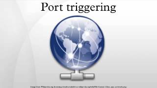 Port triggering [upl. by Ricarda440]