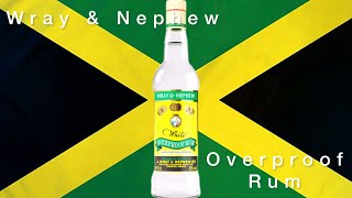 Wray amp Nephew  Jamaican White Overproof Rum Review [upl. by Inman]