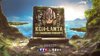 Bandeannonce KohLanta Chasseurs dimmunité 2024 TF1 [upl. by Parette451]