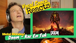 Vocal Coach REACTS  Doom Eternal Kar En Tuk Heavy Metal Choir [upl. by Levitus]