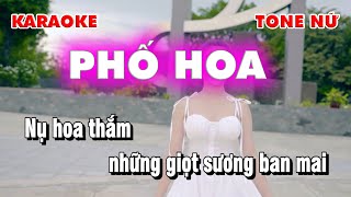 Karaoke Phố Hoa Tone Nữ  Nhạc Trẻ 8x 9x [upl. by Lanam]