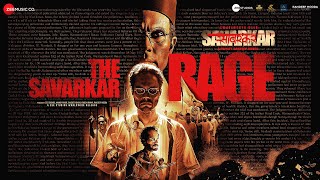 The Savarkar Rage  Swatantrya Veer Savarkar  Randeep Hooda  Sambata [upl. by Eceinehs]