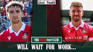 Will Wait For Work  WREXfast Club  Wrexham Daily News amp Updates  the local pundit [upl. by Naras]