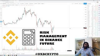 Risk Management in Binance Future [upl. by Dorcy]