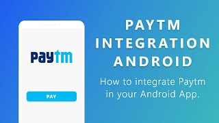 How to integrate Paytm in you Android App  Simple and easy tutorial [upl. by Arraic876]