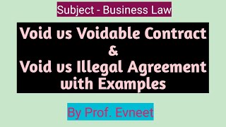 Void vs Voidable contract  Void and illegal agreement  void vs voidable  void contract [upl. by Arther]