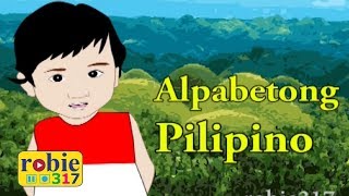 Alpabetong Pilipino  Modern Filipino Alphabet Song  robie317 [upl. by Kcirdnekel]