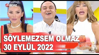 Söylemezsem Olmaz 30 Eylül 2022 [upl. by Abrahan18]