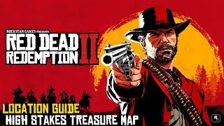 Red Dead Redemption 2 ★ High Stakes Treasure Map Location Guide [upl. by Gibbons699]