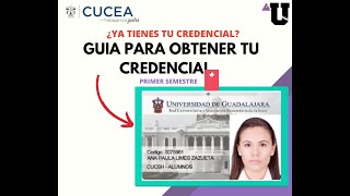 ¿Cómo obtener mi credencial de UDG  solo para alumnos de primer ingreso en CUCEA [upl. by Rika]