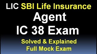 100 PASS IRDA IC 38 EXAM 2025 life insurance Agent Exam Imp Questions with Explanation MOCK TEST 8 [upl. by Jaeger]