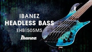 Ibanez EHB1505MS Headless Bass featuring Franck Hermanny [upl. by Aseel]