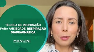 TÃ‰CNICA DE RESPIRAÃ‡ÃƒO PARA ANSIEDADE RESPIRAÃ‡ÃƒO DIAFRAGMÃTICA [upl. by Nageek]