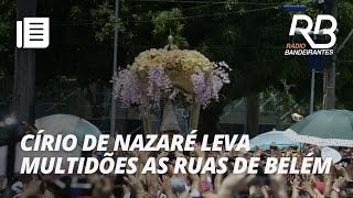 Círio de Nazaré leva 2 milhões de pessoas à Belém do Pará [upl. by Carn272]