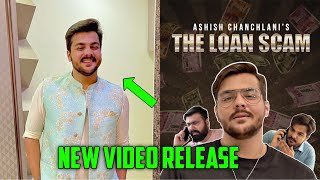 Ashish chanchlani new video loan scam🔥🔥  ashish chanchlani new video  ashishchanchlani shorts [upl. by Correy]