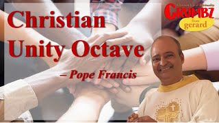 Christian Unity Octave  Pope Francis [upl. by Alexia193]