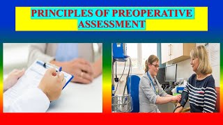 PRINCIPLES OF PREOPERATIVE ASSESSMENT [upl. by Arod]