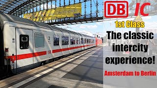 DB IC from Amsterdam to Berlin in First Class [upl. by Zena303]