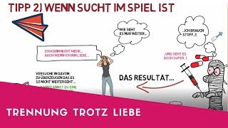 Trennung trotz liebe  4 Tipps die 100 helfen [upl. by Jaimie]