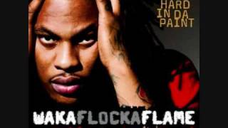 Waka Flocka  Hard In Da Paint Dirty [upl. by Ahseym568]