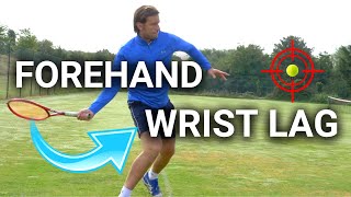 Tennis Forehand Wrist Lag in 3 Steps  Forehand Lag Explained [upl. by Artenak]