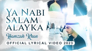 Ya Nabi Salam Alayka  Hamzah Khan  Official Vocals Only [upl. by Toddy]