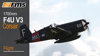 FMS 1700MM F4U CORSAIR V3 [upl. by Kassey]