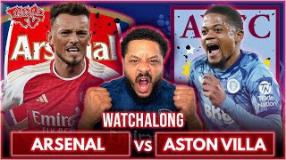 Arsenal 02 Aston Villa  Premier League  Watchalong WTroopz [upl. by Nnail529]