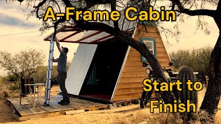 AFrame Cabin Build From Start to Finish [upl. by Nored735]