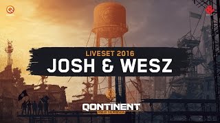 The Qontinent  Rise Of The Restless  Josh amp Wesz  Liveset Audio Only [upl. by Anilac]