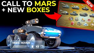 New Tanks amp Loot Boxes with Call To Mars Special Event in World of Tanks [upl. by Hajin]