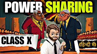 Power Sharing Class 10  “ANIMATED” Full हिन्दी में Explained  Class 10 Civics Chapter 1  NCERT [upl. by Skipp]