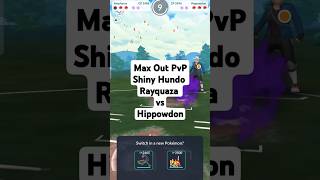 Shiny Hundo Rayquaza vs Hippowdon Max Out PvP [upl. by Amarillis383]