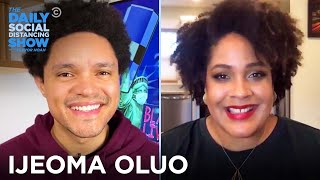 Ijeoma Oluo  The Pyramid Scheme Of White Supremacy  The Daily Social Distancing Show [upl. by Kcuhc]