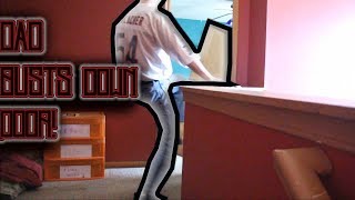 LUNATIC DAD BUSTS DOWN DOOR [upl. by Siegler977]