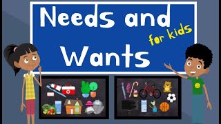 Needs and Wants for Kids [upl. by Irollam734]